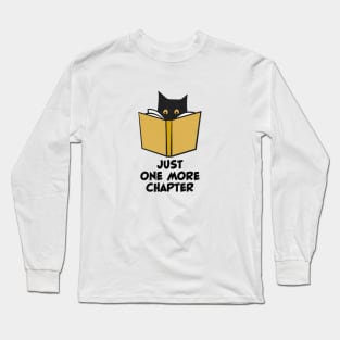 Black Cat Reading Just One More Chapter Long Sleeve T-Shirt